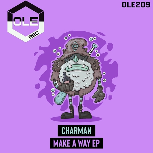 Charman - Make A Way EP [OLE209]